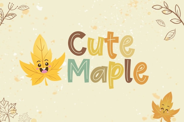 Cute Maple