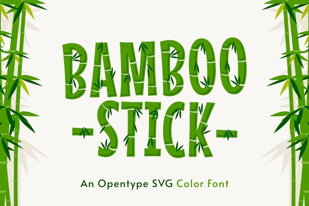 Bamboo Stick