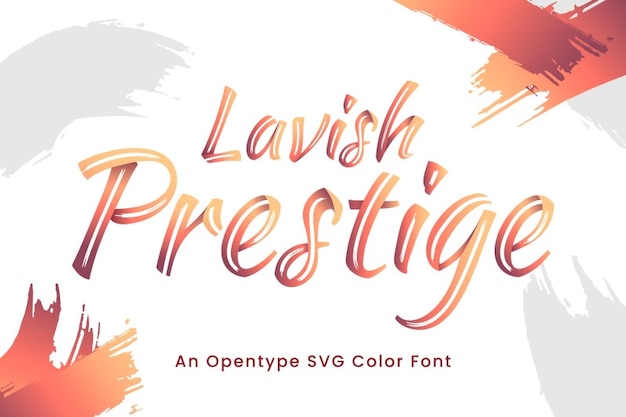 Lavish Prestige