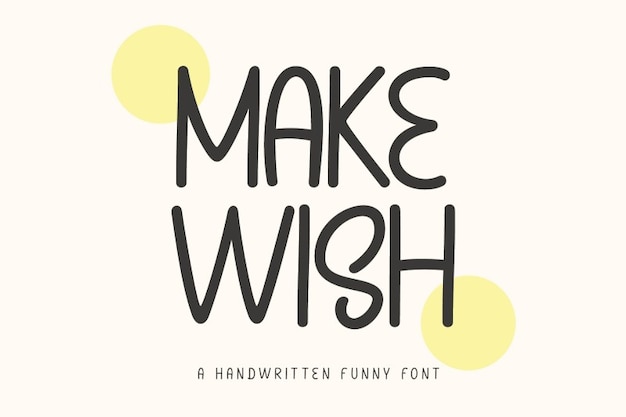 Make Wish