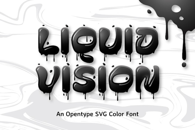 Liquid Vision