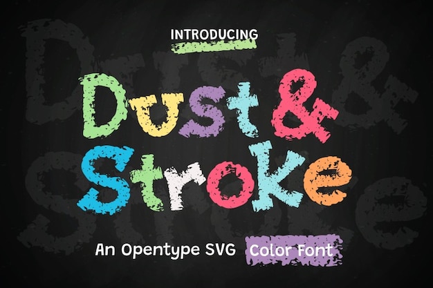 Dust & Stroke