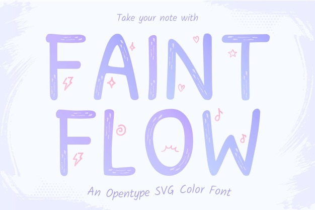 Faint Flow