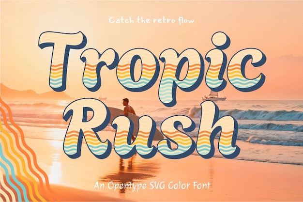 Tropic Rush