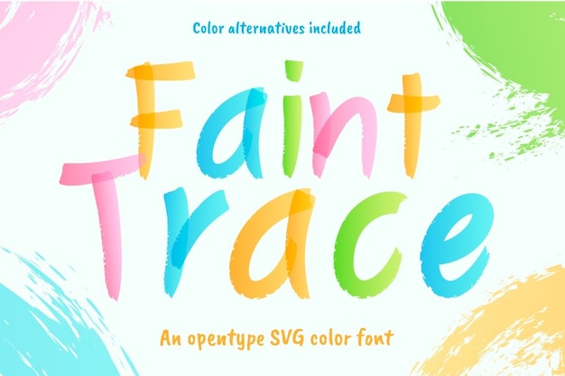 Faint Trace