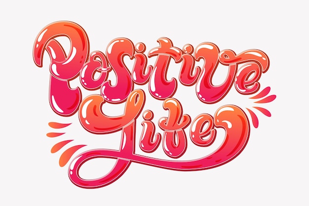 Gratis Vektor positivt liv handritad textning