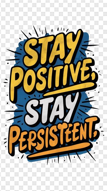 PSD une affiche pour rester positif
