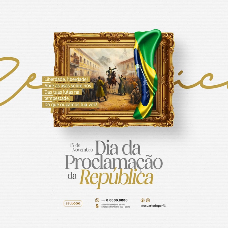 PSD proclamacao da republica do brasil 15 de novembro concept post psd editável