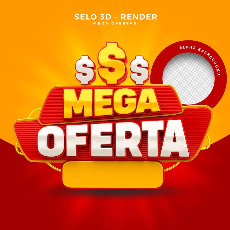 PSD psd mega oferta selo 3d para composición